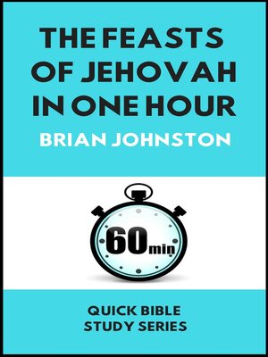 cover image of The Feasts of Jehovah in One Hour